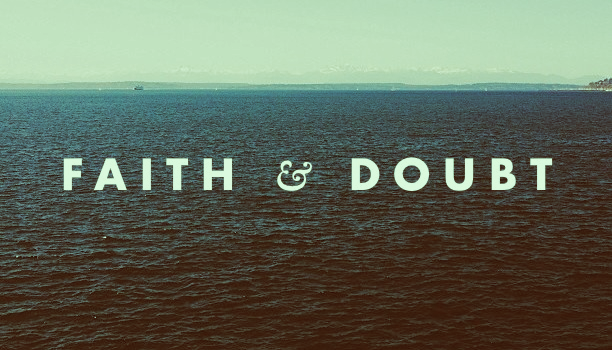 faith and doubt